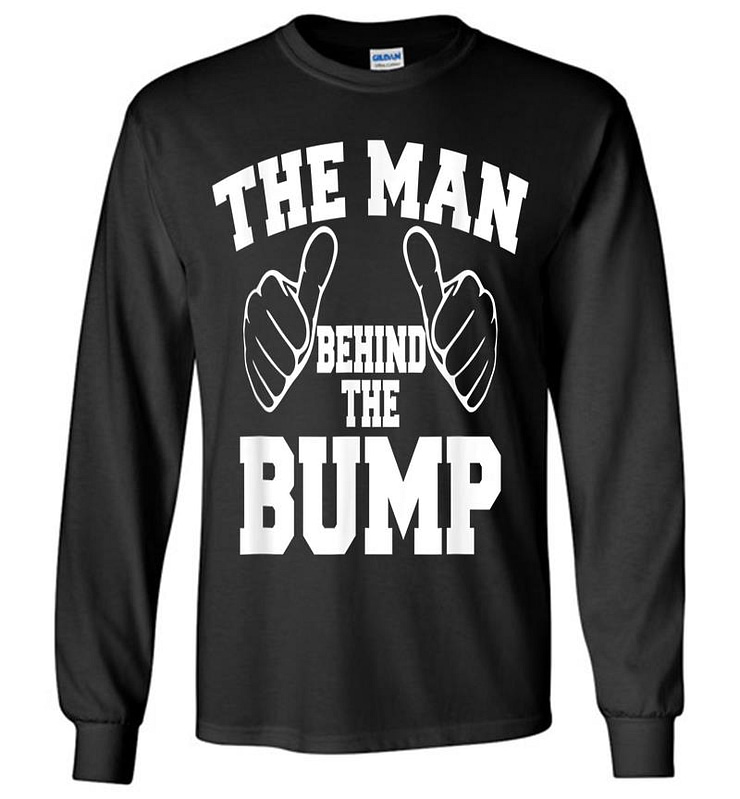 Official The Man Behind The Bump Long Sleeve T-shirt