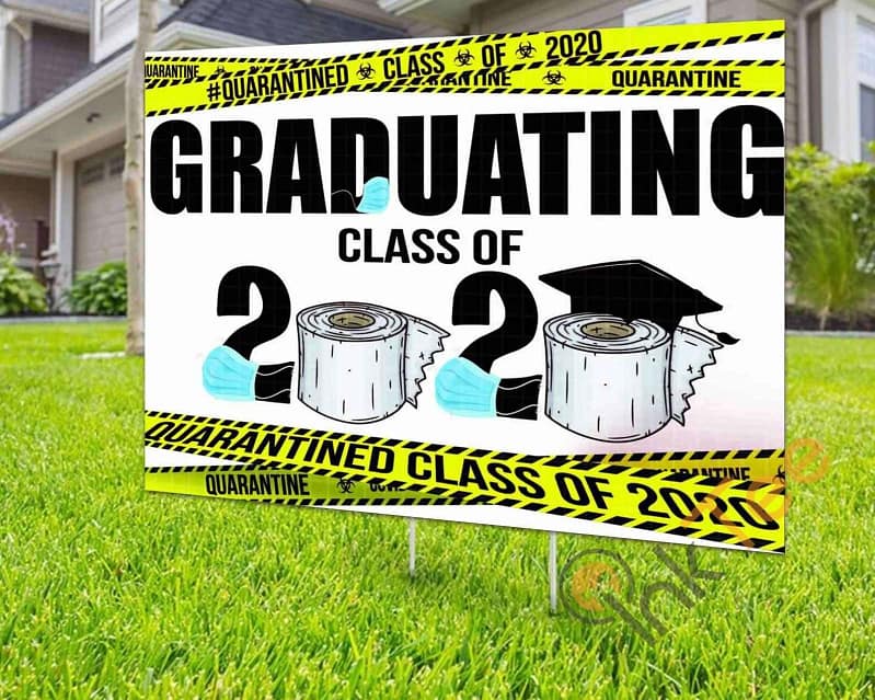 Custom Graduating Class Of 2020 Yard Sign