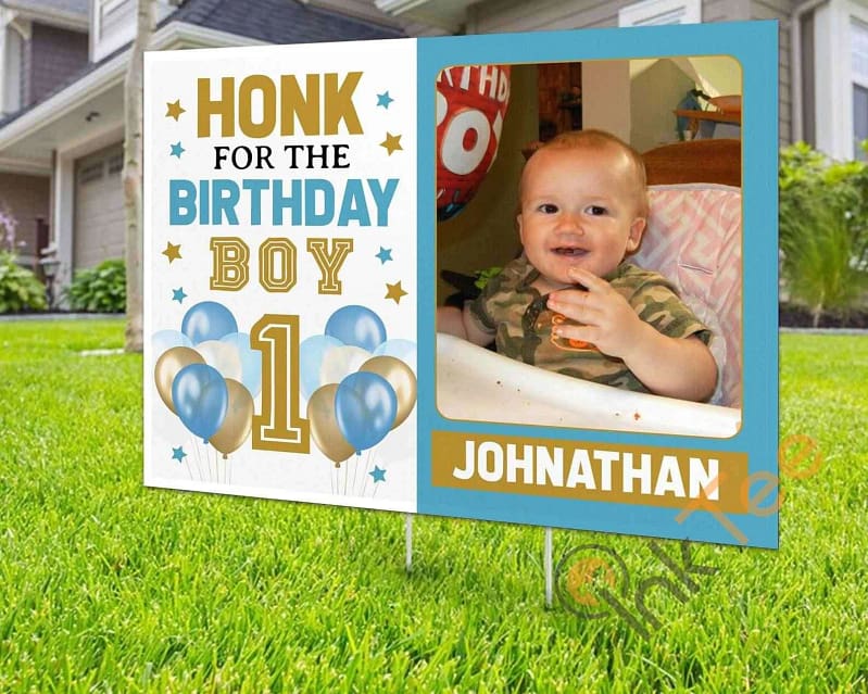 Custom Honk For Birthday Boy Personalized Cheaps Yard Sign