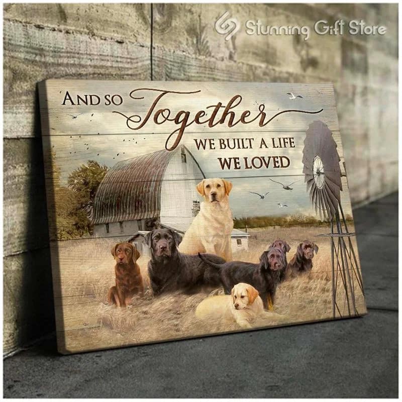 Golden Retriever And So Together We Built The Life We Loved Unframed / Wrapped Canvas Wall Decor Poster