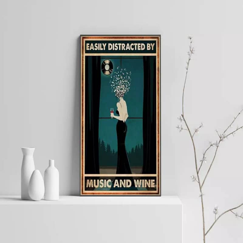 Easily Distracted By Music And Wine Vinyl Wall Art Retro Print Lover Poster