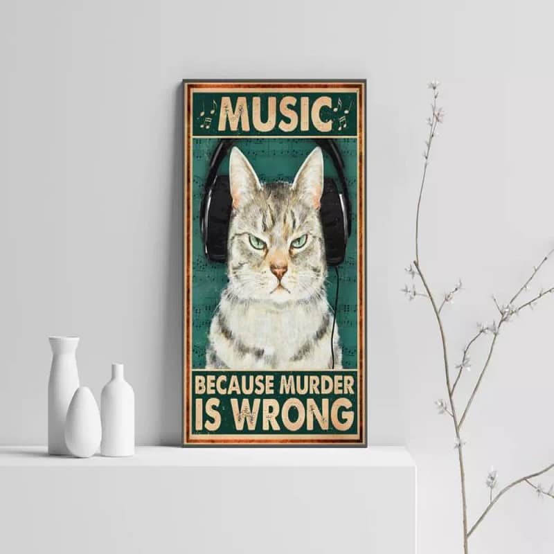 Music Because Murder Is Wrong Black Cat Print Kitty Biscuits Holiday Sale Wall Decor Poster