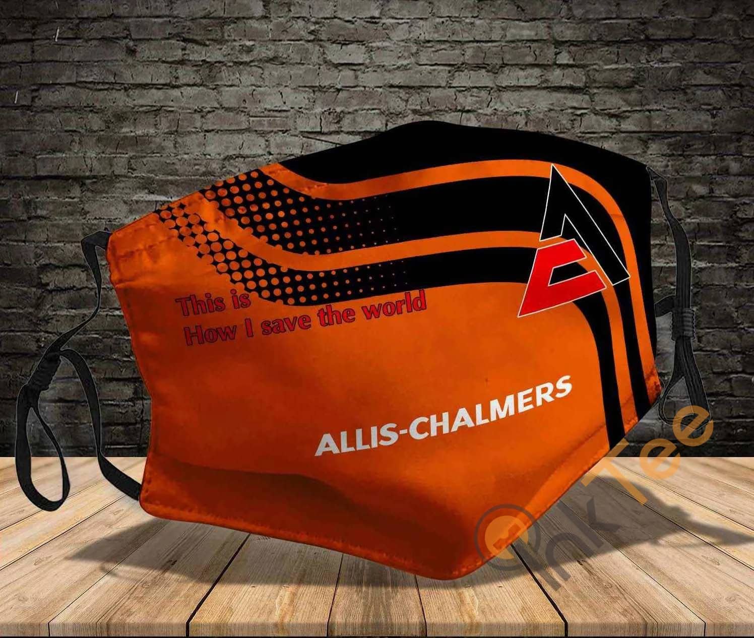 Allis Chalmers This Is How I Save The World Amazon Best Selling Sku291 Face Mask