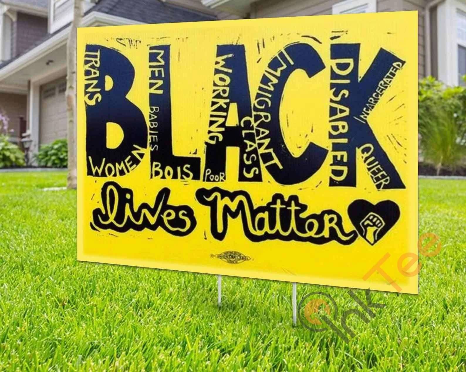 Custom All Black Live Matters Yard Sign