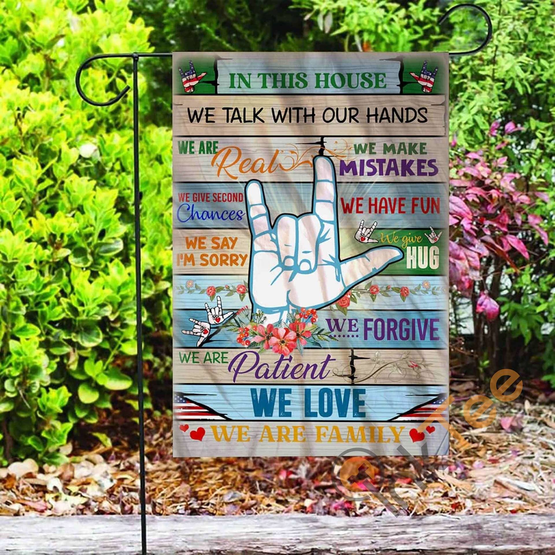 Inktee Store - Custom Asl Sign Language In This House We Talk With Our Hands Garden Flag Image