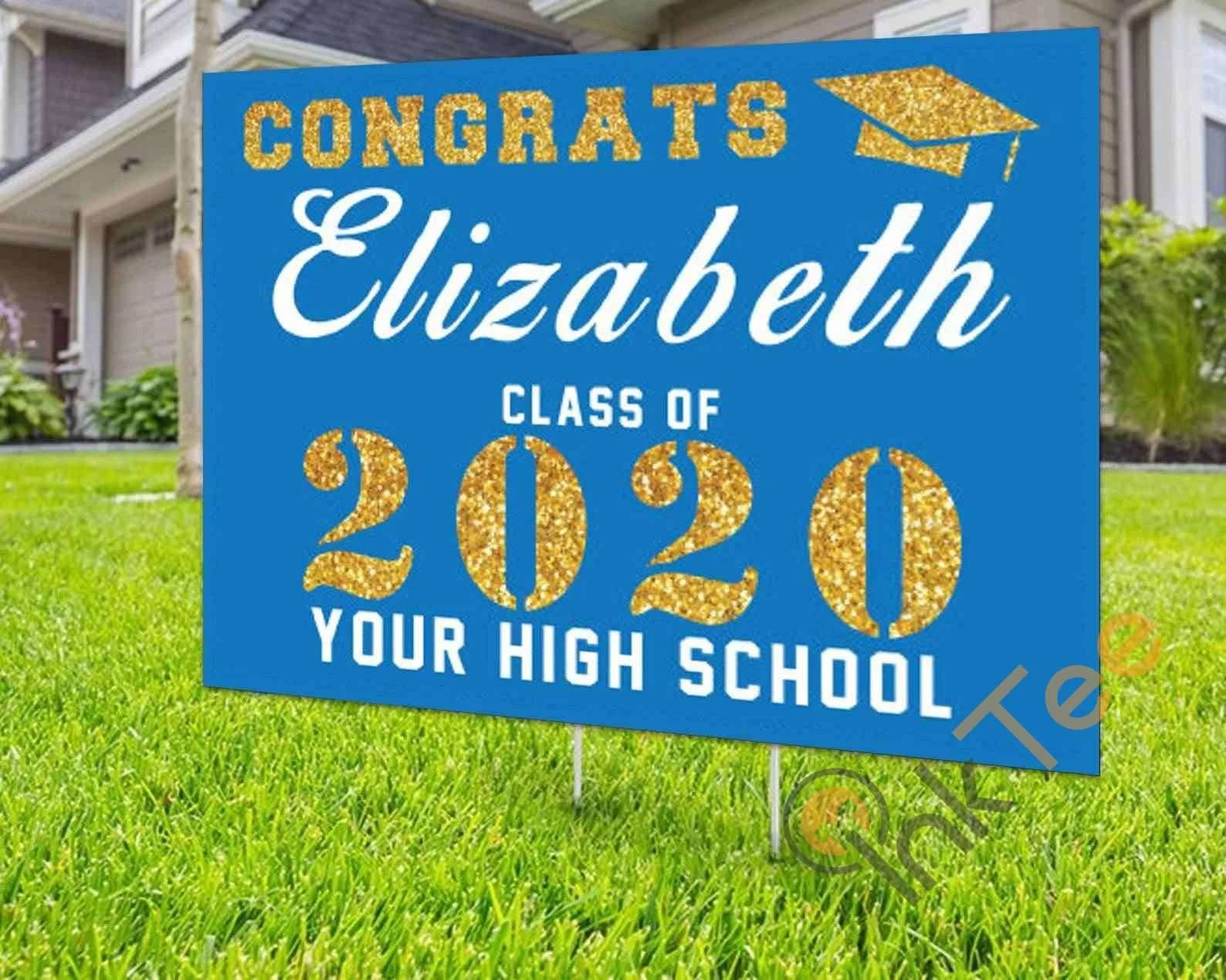 Custom Colored Graduation Class Of 2020 Personalized Yard Sign