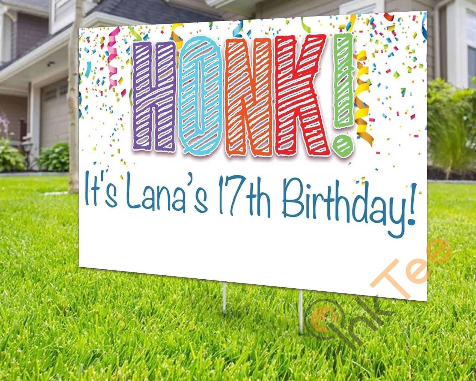Custom Honk Quarantine Birthday Personalized Yard Sign
