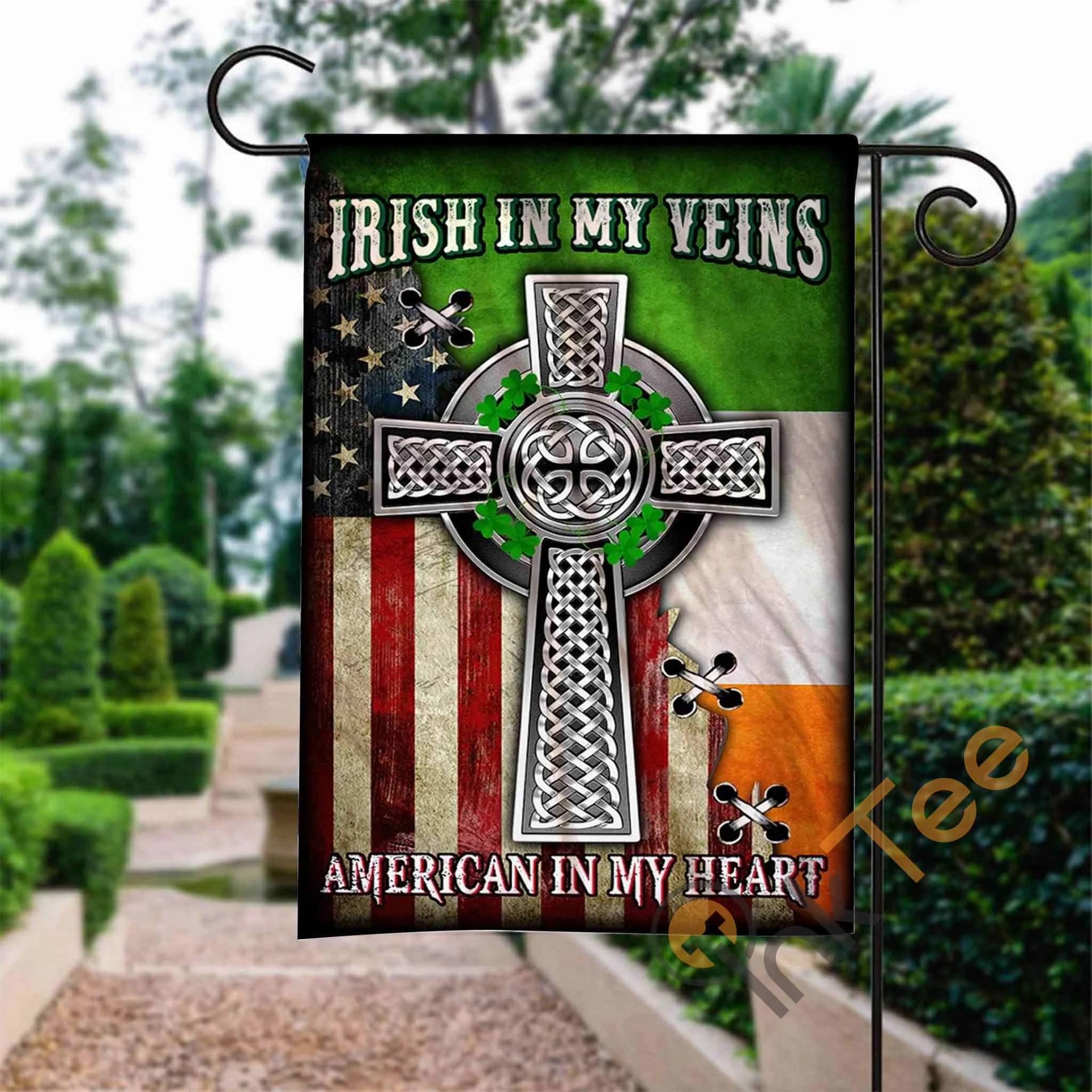 Custom Irish In My Veins American In My Heart Garden Flag
