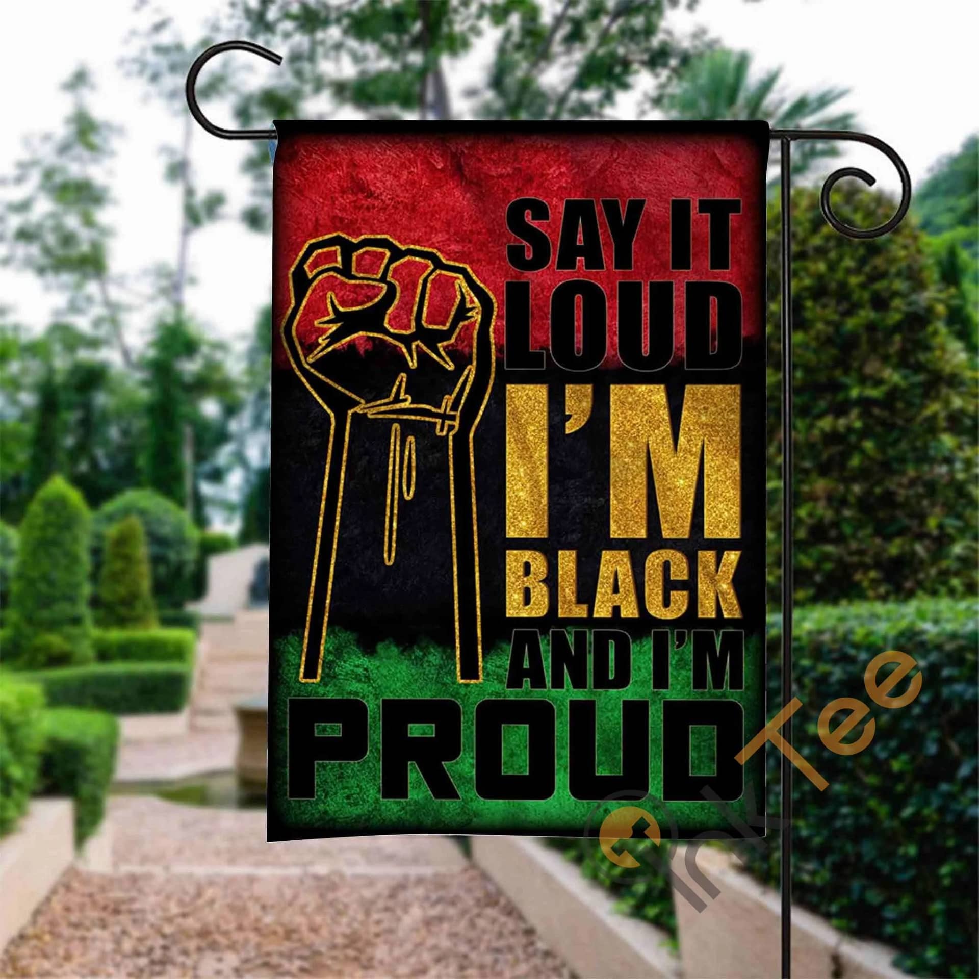 Custom Juneteenth Say It Loud I�m Black And I�m Proud 2 Garden Flag
