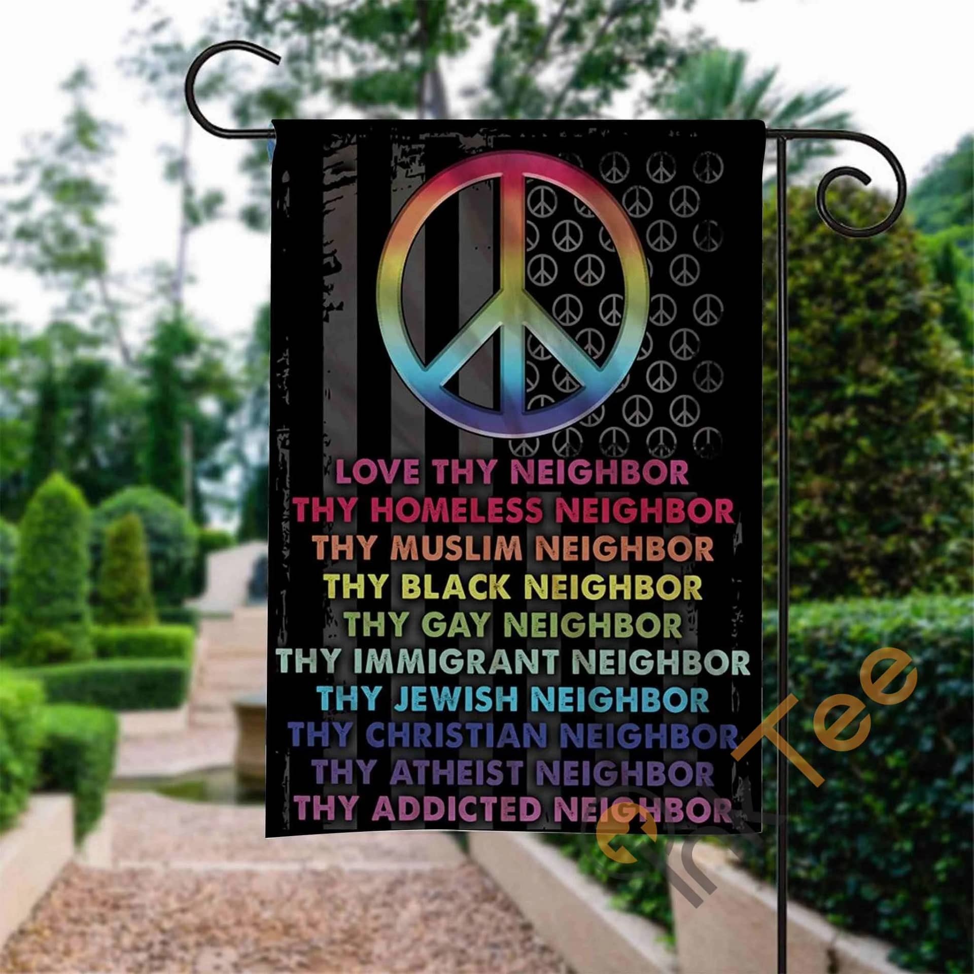 Custom Love Thy Neighbor Peace Garden Flag