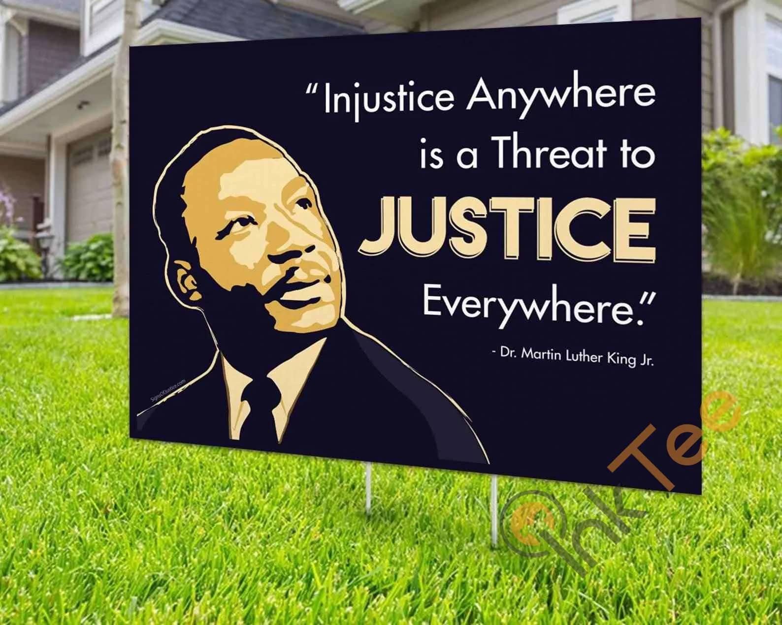 Custom Martin Luther King Justice Yard Sign