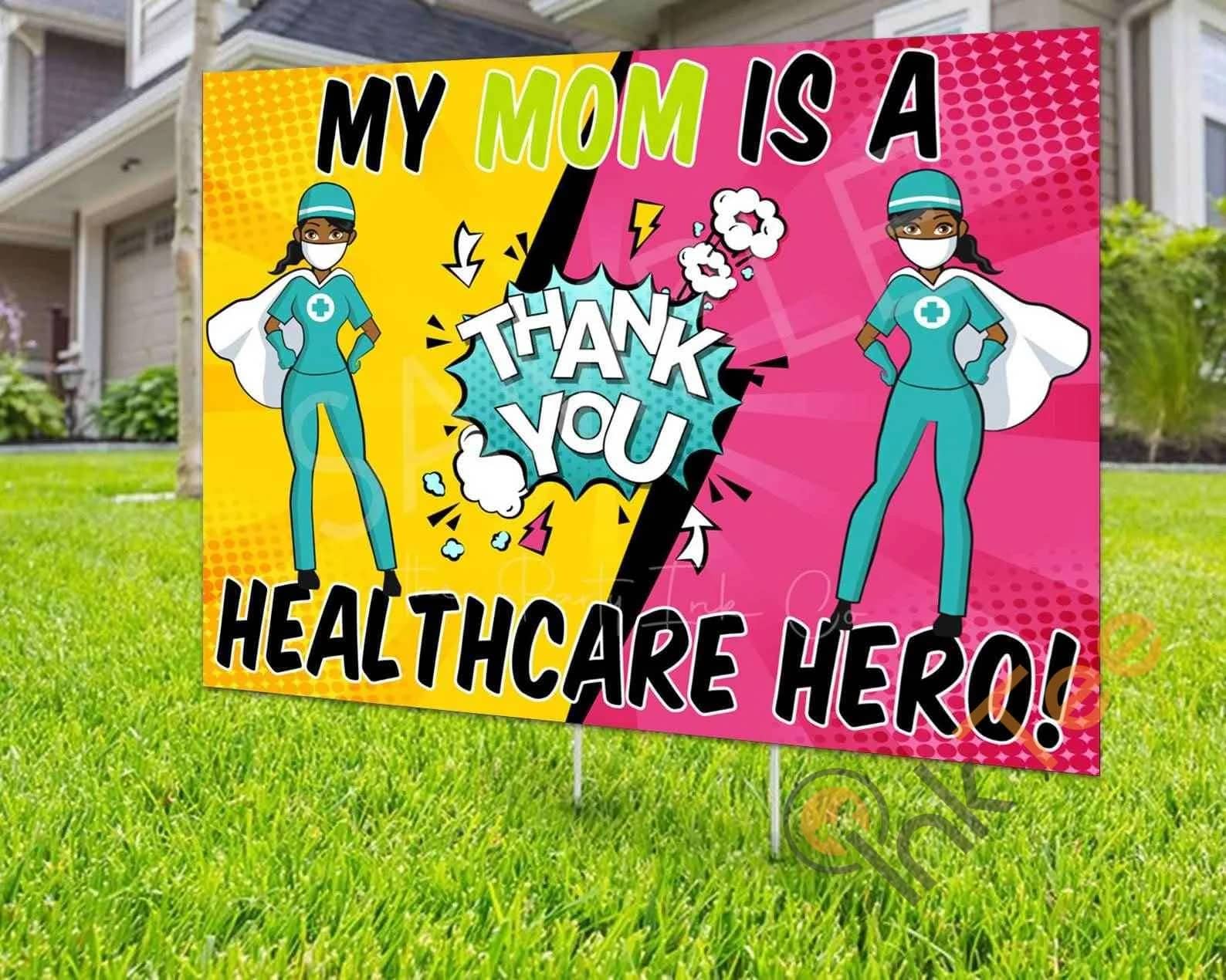 Custom Nurse To My Mom Gift For Mom Cheaps Yard Sign