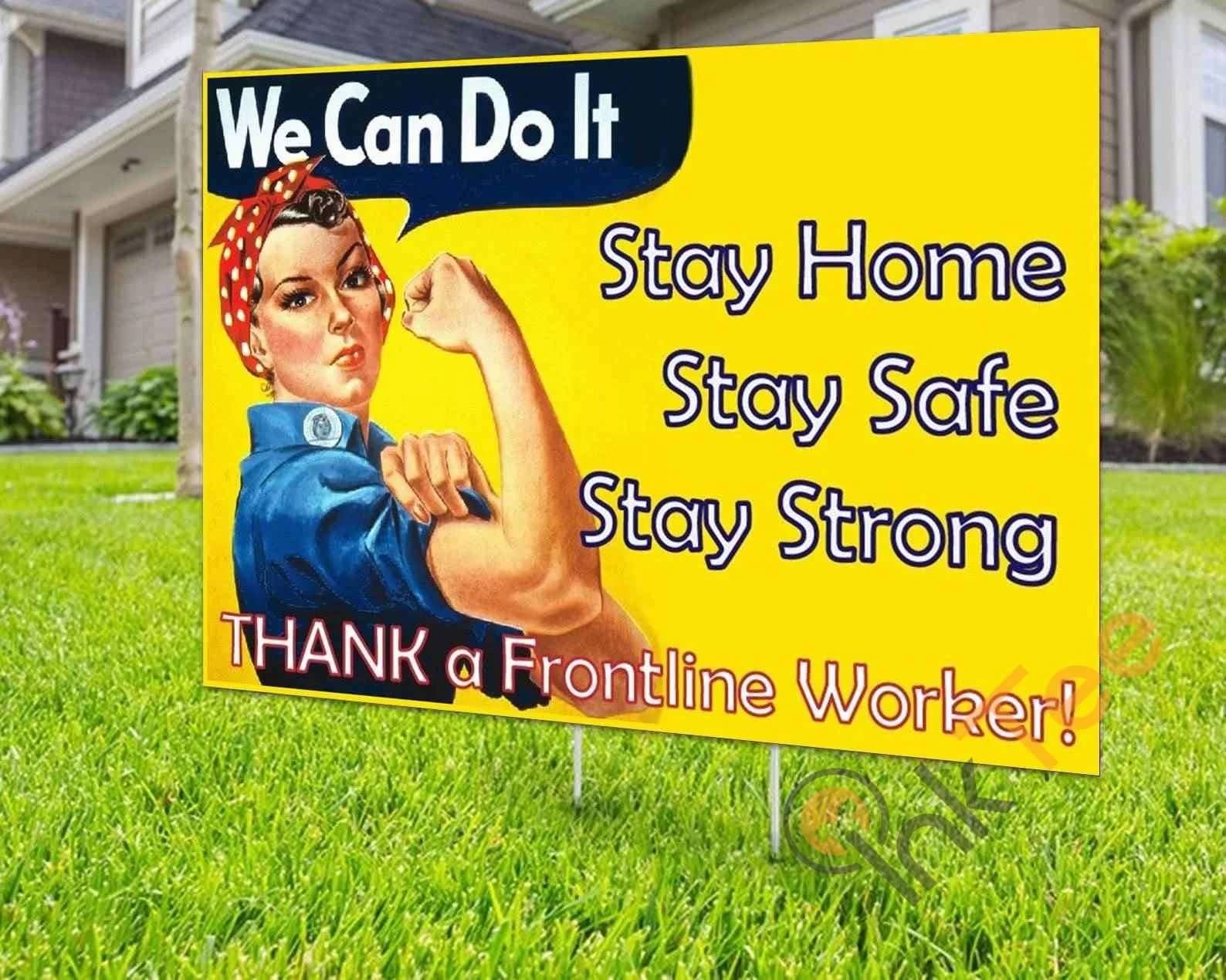 Custom Rosie The Riveter Thank A Frontline Worker Yard Sign
