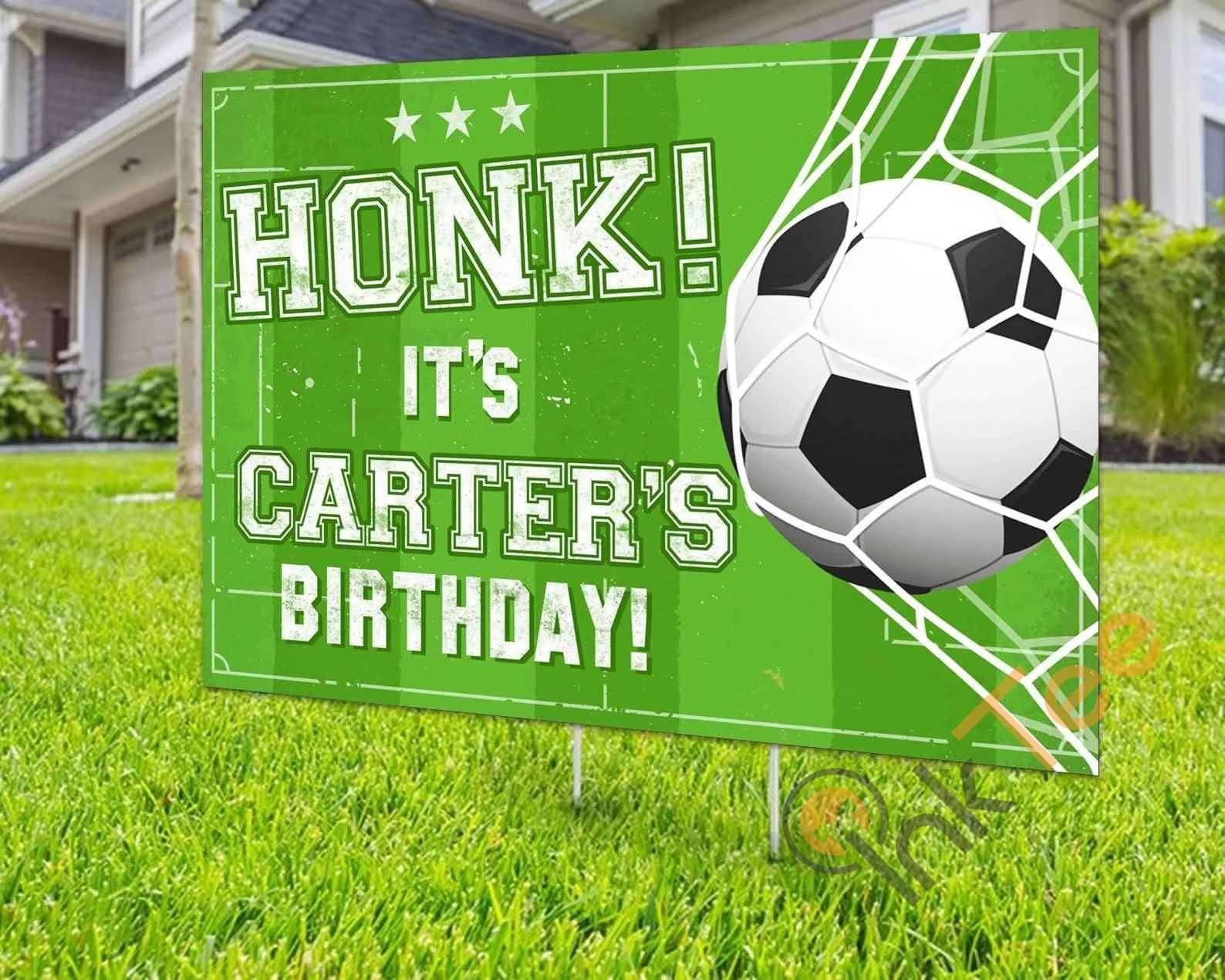 Custom Soccer Ball Honk Birthday Personalized Birthday Yard Sign
