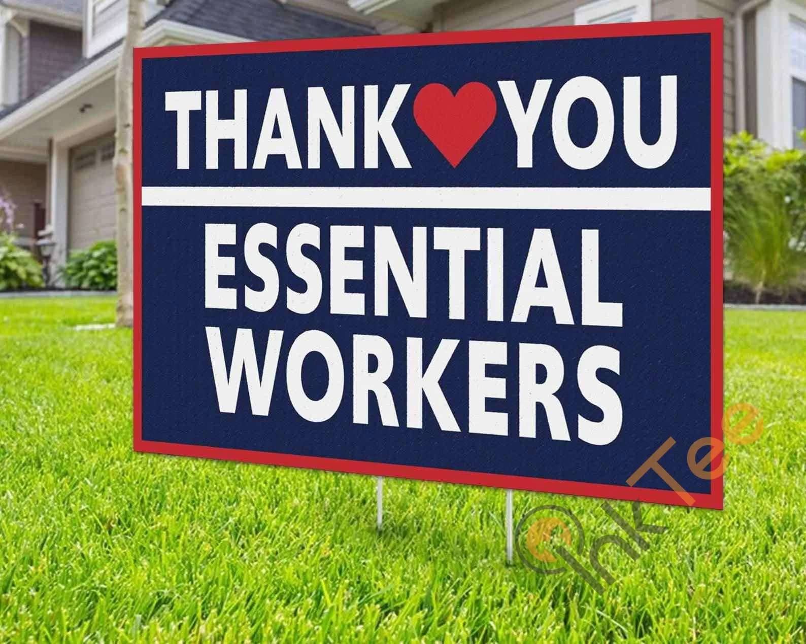 Custom Thank You Essential Workers Yard Sign
