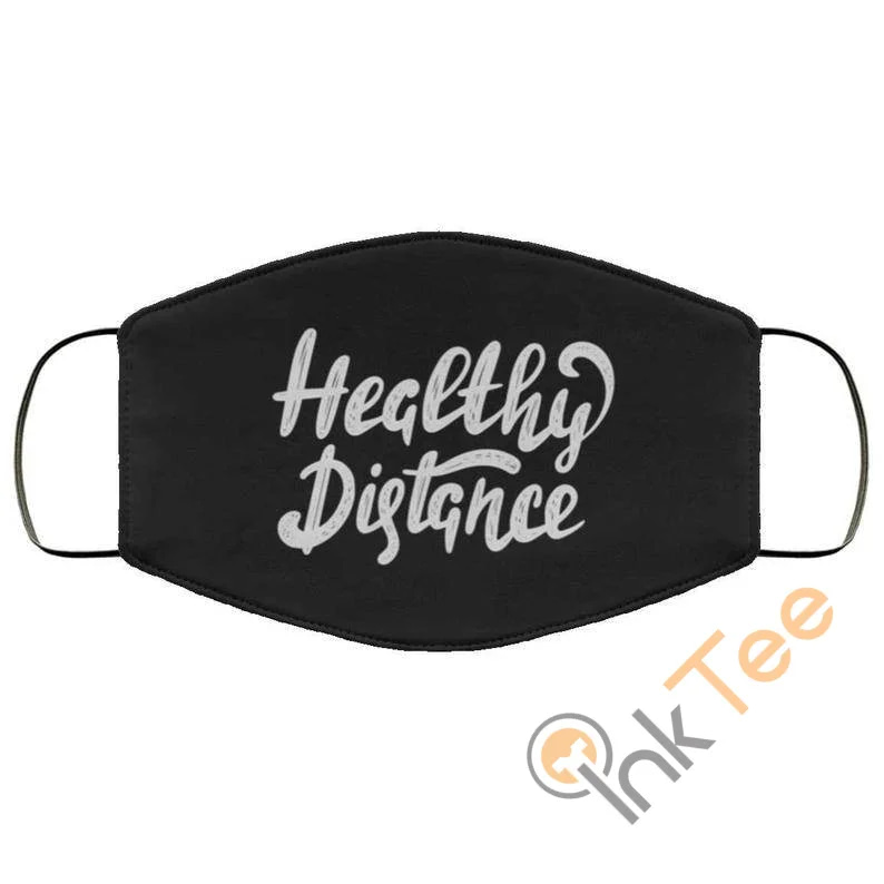 Healthy Distance Reusable Washable Face Mask