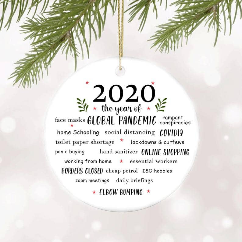 2020 The Year Of Ornament Quarantine Christmas No19 Personalized Gifts