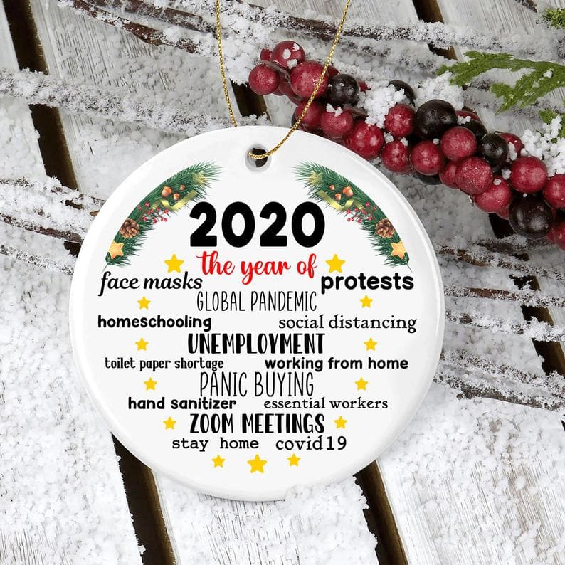2020 The Year Of Ornament Quarantine Christmas No20 Personalized Gifts