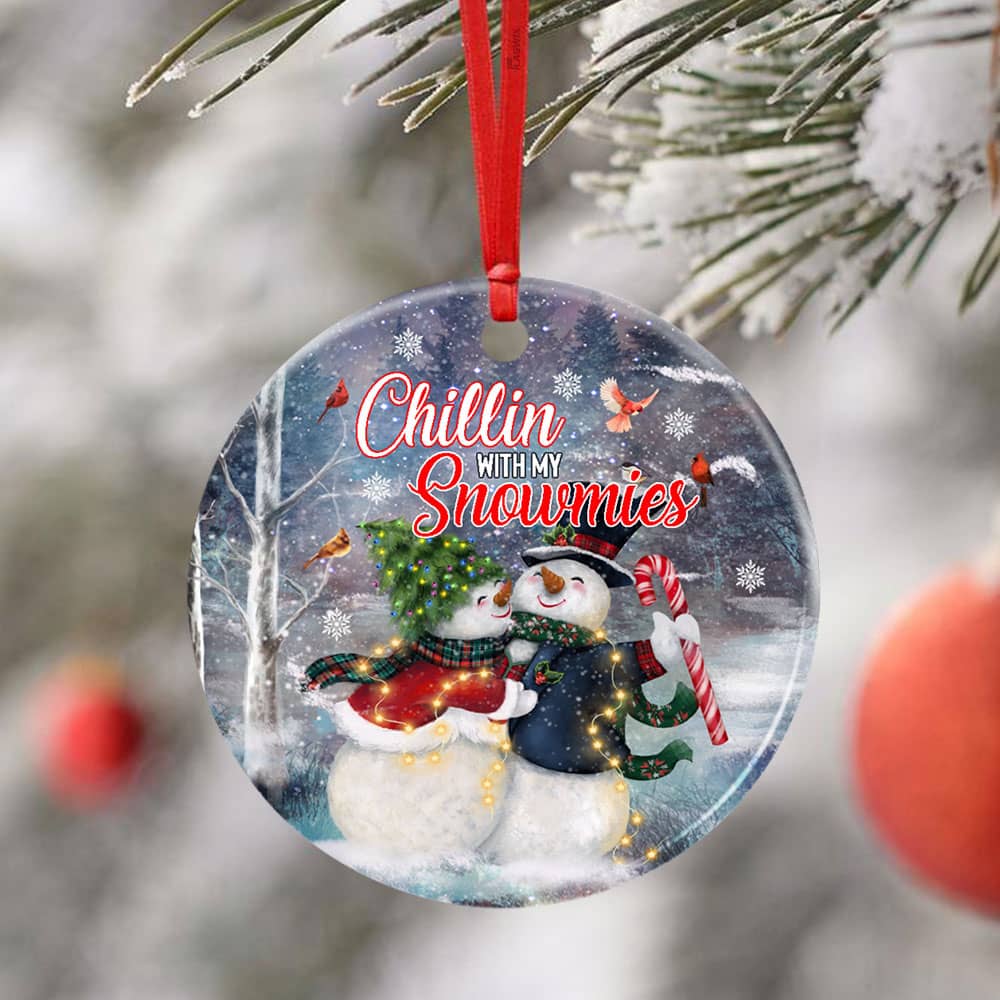 Chillin With My Snowmies Snowman Christmas Ceramic Circle Ornament Personalized Gifts