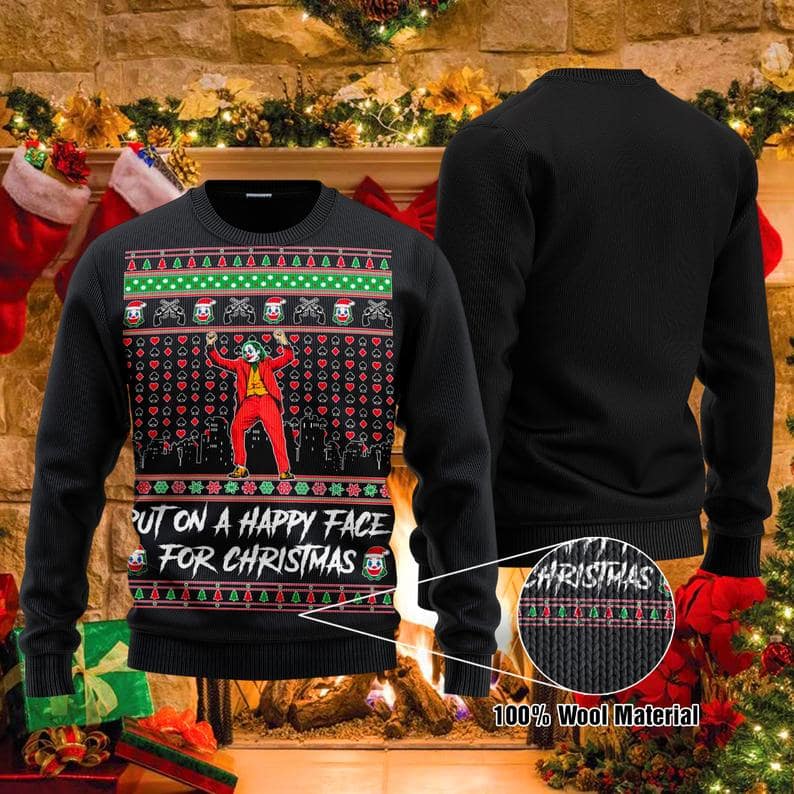 Christmas Joker Put On A Happy Face Ugly Sweater
