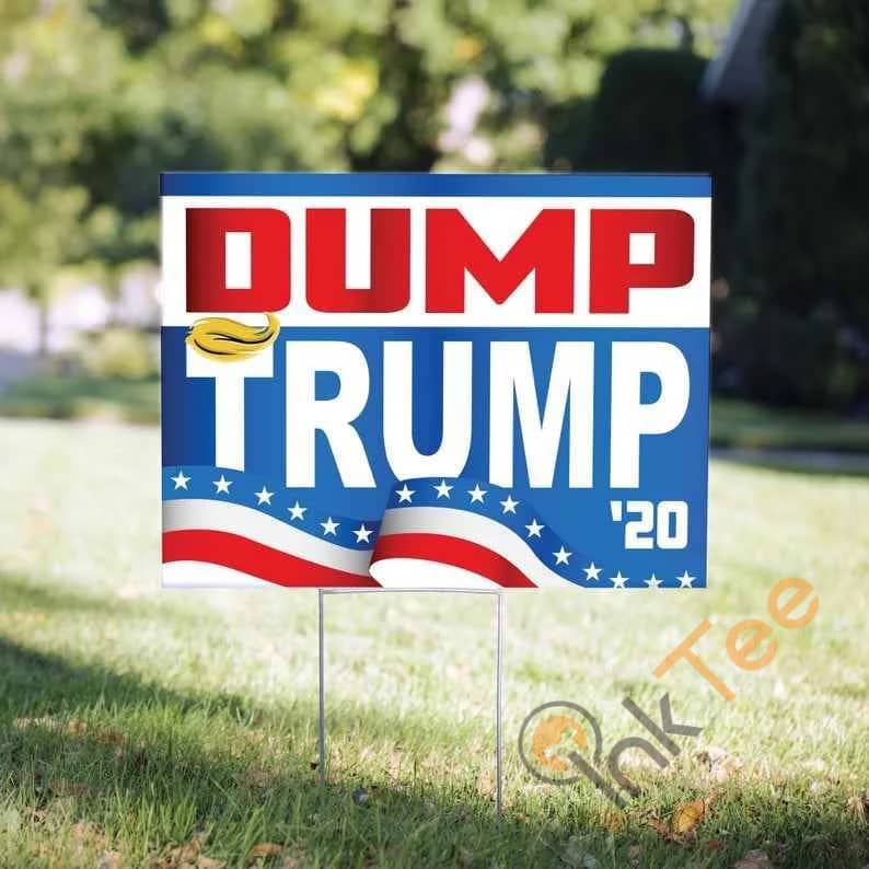 Dump Trump 2020 Yard Sign