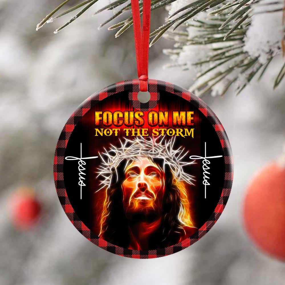 Focus On Me Not The Storm Jesus Christ Ceramic Circle Ornament Personalized Gifts
