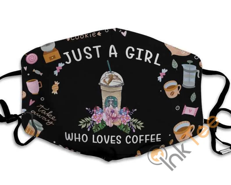 Just A Girl Who Loves Coffee Handmade Washable Anti Droplet Filter Reusable Cotton Face Mask