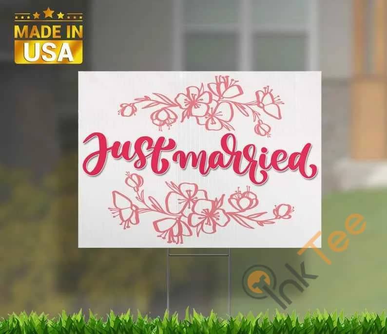 Just Married Yard Sign
