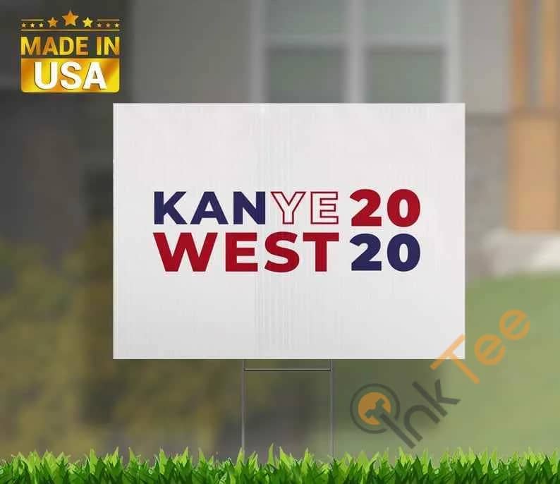 Kanye West 2020 Yard Sign