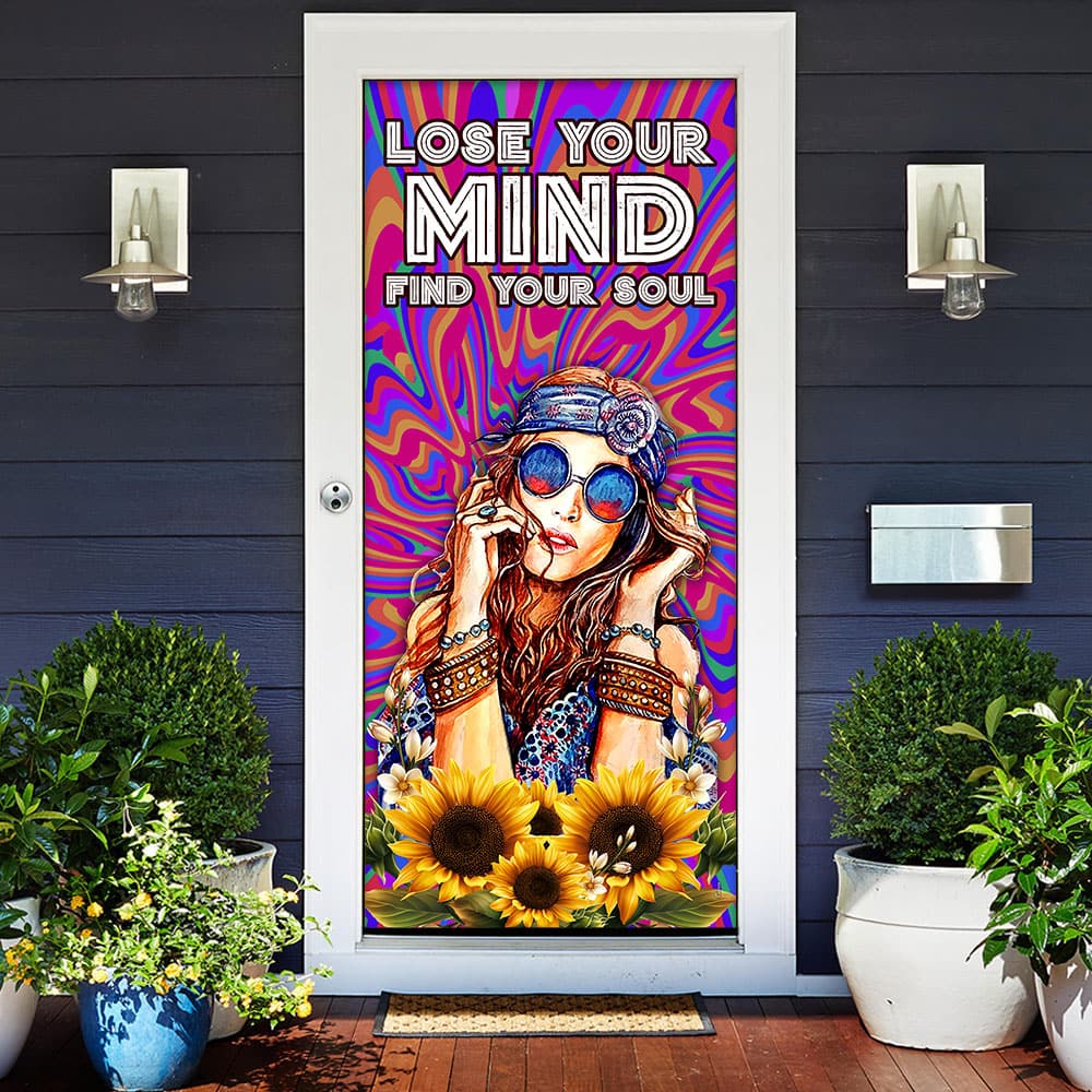 Inktee Store - Lose Your Mind Find Your Soul Hippie Door Cover Image