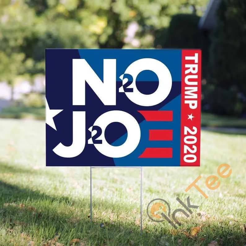 No Joe  Trump 2020 Yard Sign