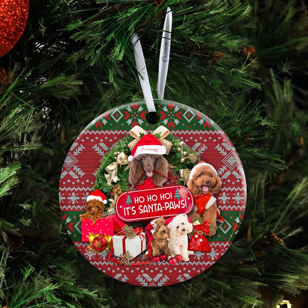Poodle Ho Ho Ho It�s Santa Paws Ceramic Circle Ornament Personalized Gifts