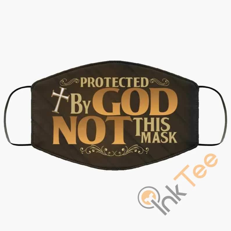 Protected By God Not This 3 Layer Adult Kid Washable Reusable Face Mask