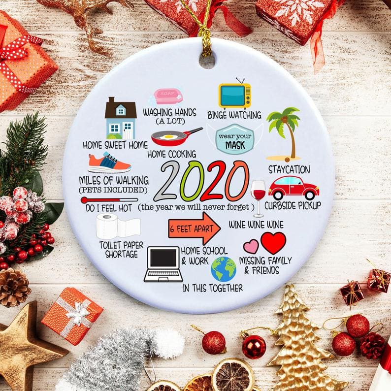 Quarantine Christmas Ornament 2020 The Year We Will Never Forget Ornaments Decorations Xmas Personalized Gifts