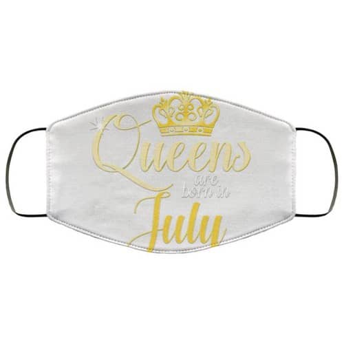 Queens Are Born In July Washable No4191 Face Mask