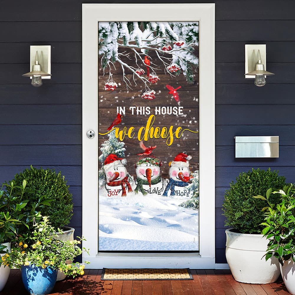 Inktee Store - Snowman Christmas In This House We Choose Door Cover Image