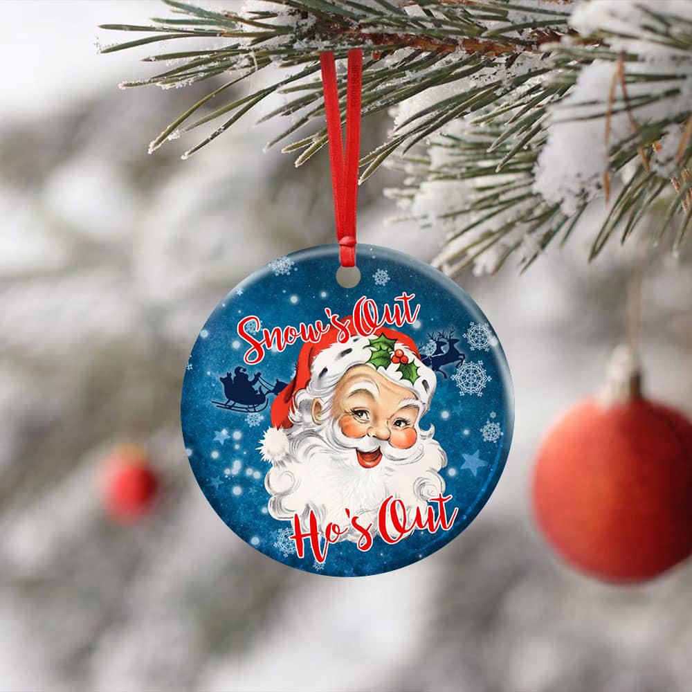 Snow�s Out Ho�s Out Santa Claus Christmas Ceramic Circle Ornament Personalized Gifts