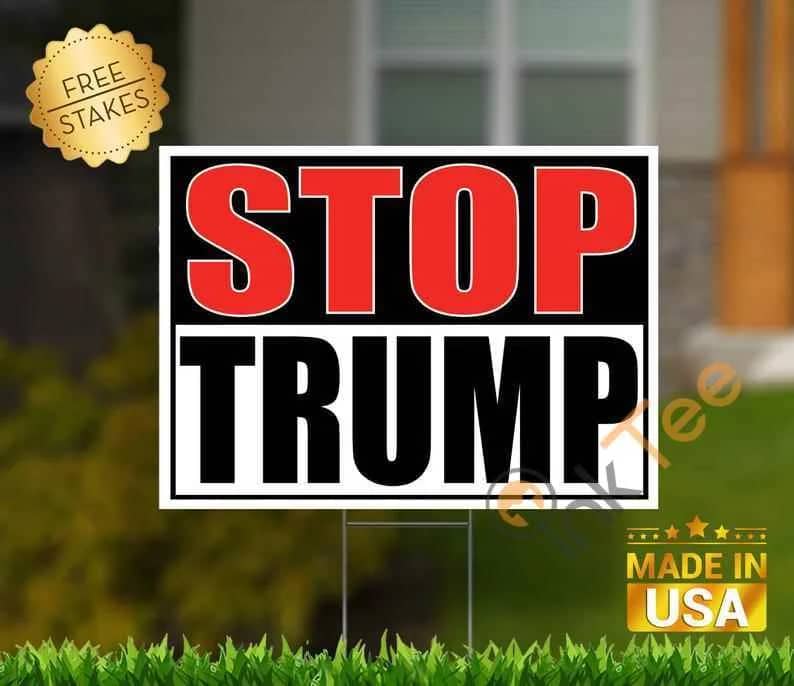 Stop Trump Exit Yard Sign
