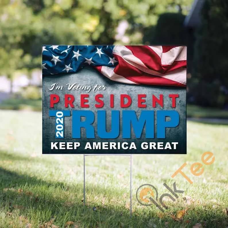 Trump 2020  I'm Voting For Trump Yard Sign