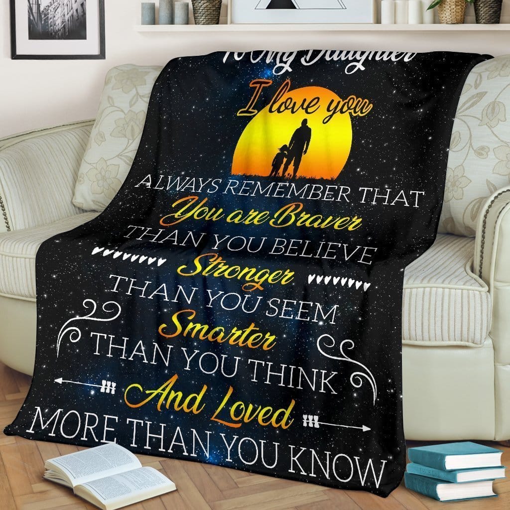 Amazon Best Seller To My Daughter Braver Stronger Than You Know Dad Fleece Blanket