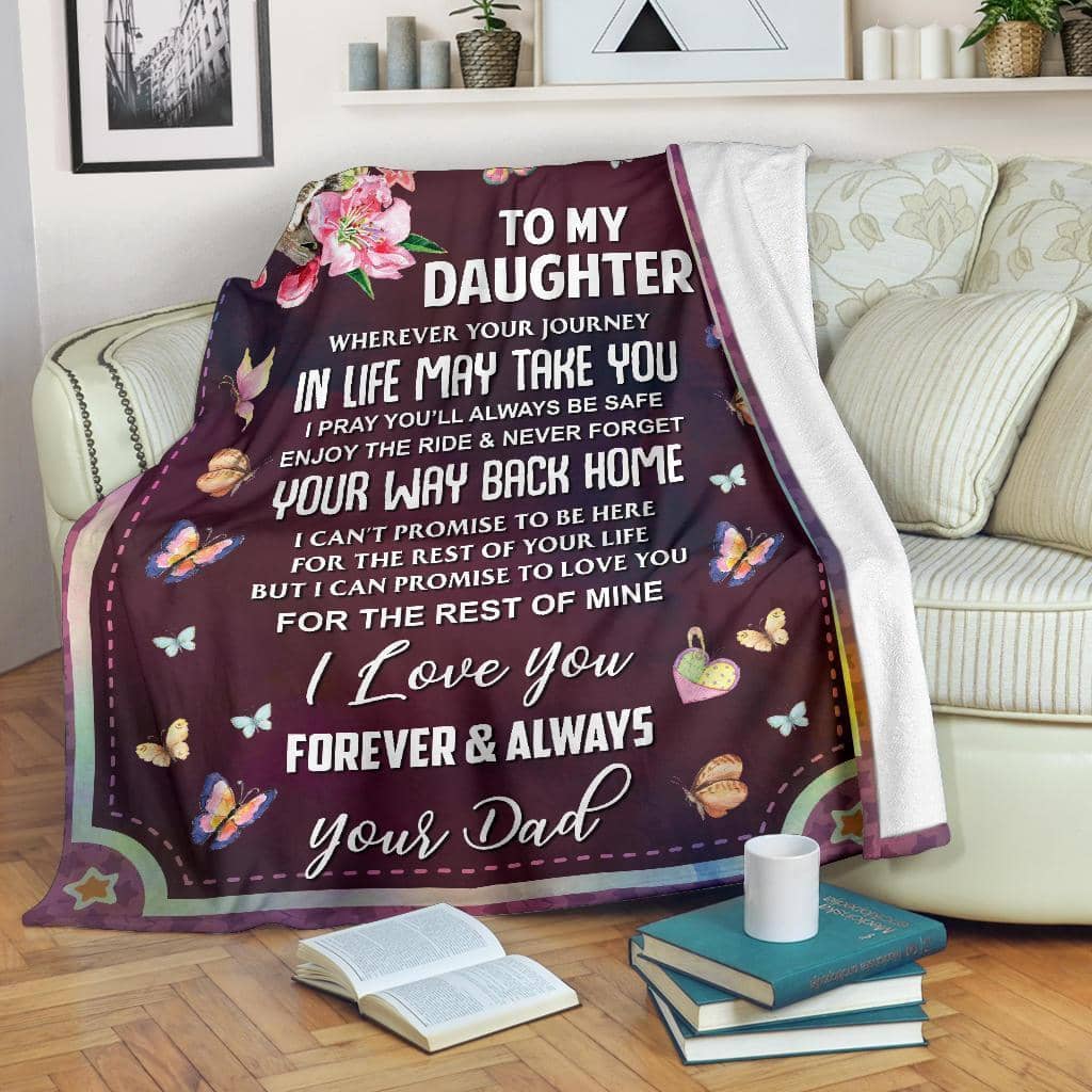 Amazon Best Seller To My Daughter I Love Youever Always Dad Fleece Blanket