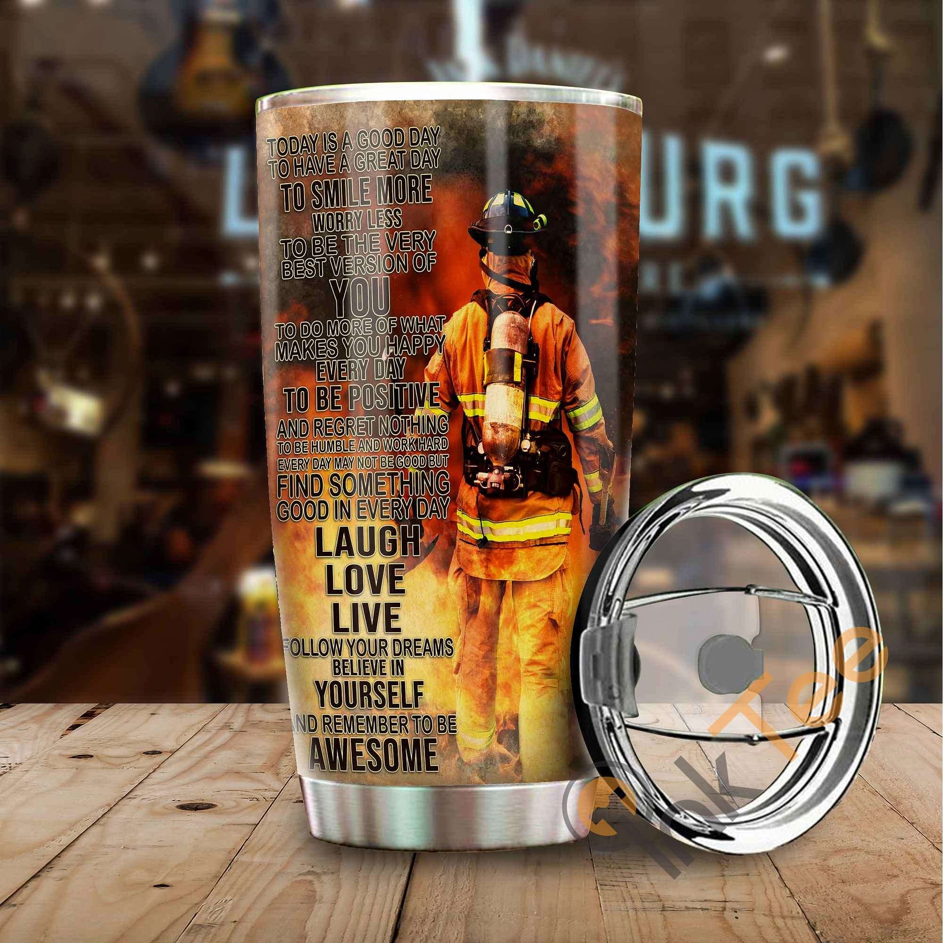 Beautiful Firefighter Quotes Stainless Steel Tumbler