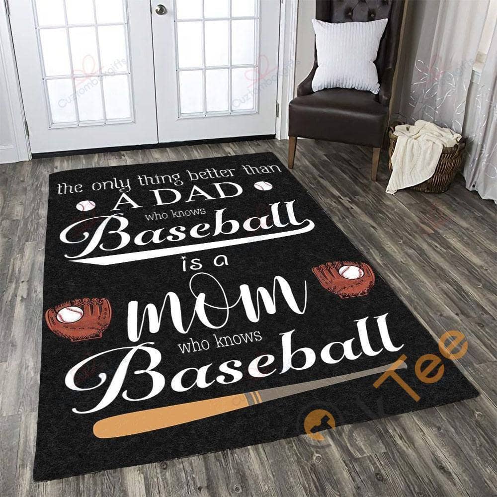 Funny Baseball Dad Only Thing Better Than A Who Knows Is Mom Know Gift For Dadgift Rug