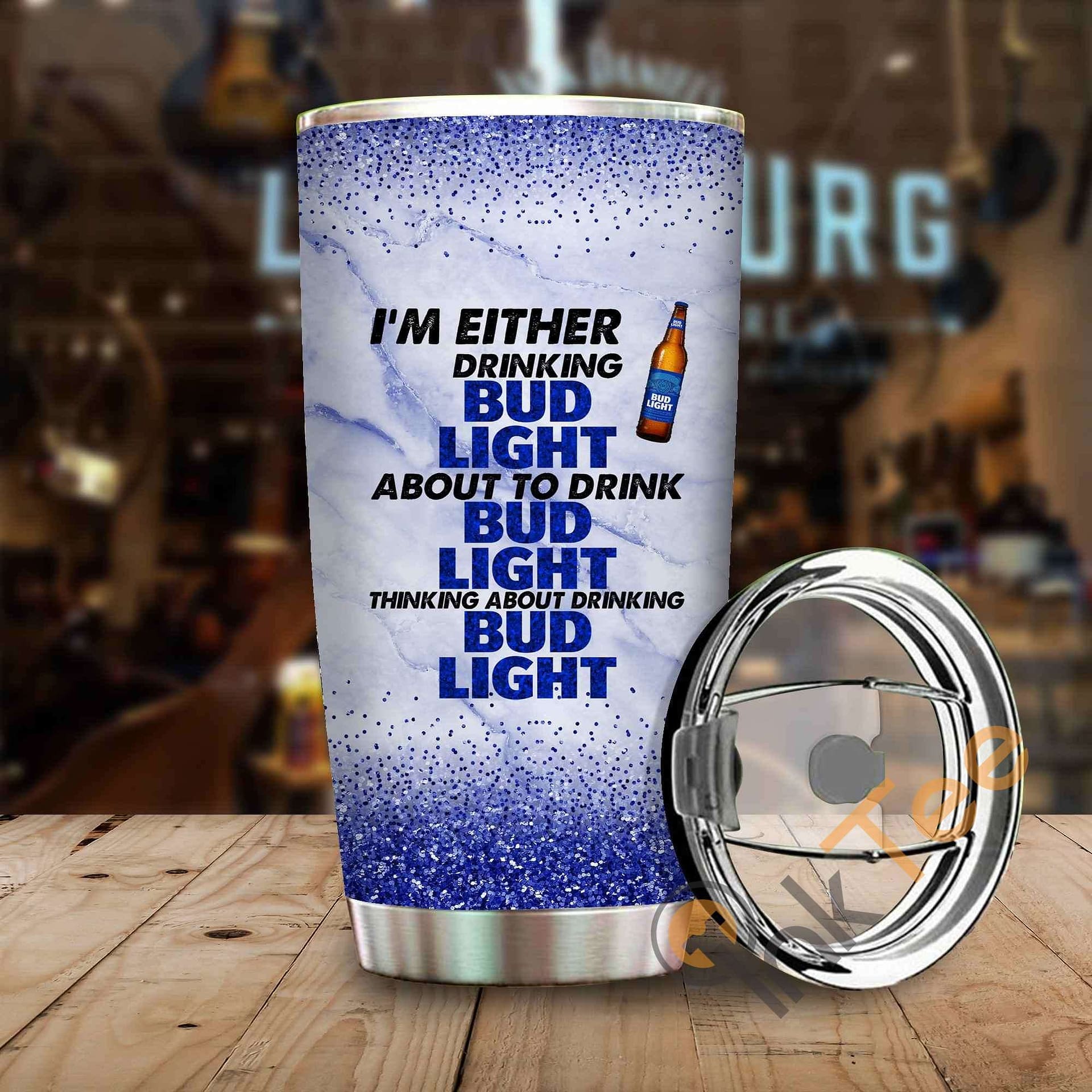 Im Either Drinking Bud Light Amazon Best Seller Sku 3966 Stainless Steel Tumbler