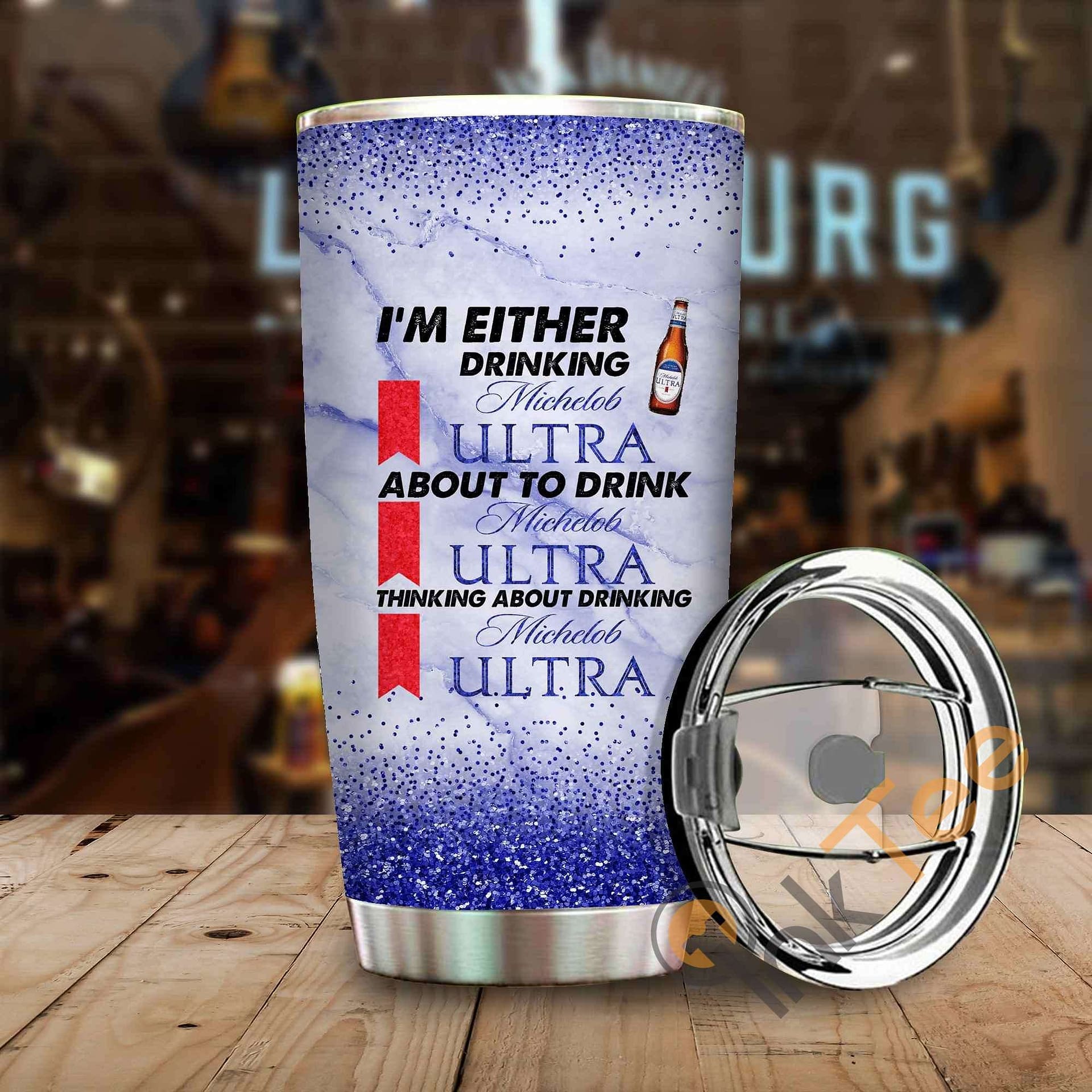 Im Either Drinking Michelob Ultra Amazon Best Seller Sku 3963 Stainless Steel Tumbler