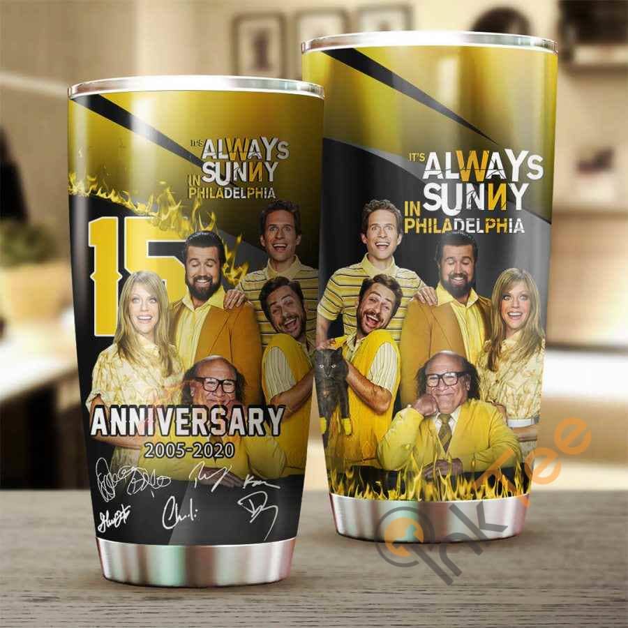 It'S Always Sunny In Philadelphia 15 Years Anniversary  Cup Amazon Best Seller Sku 4052 Stainless Steel Tumbler