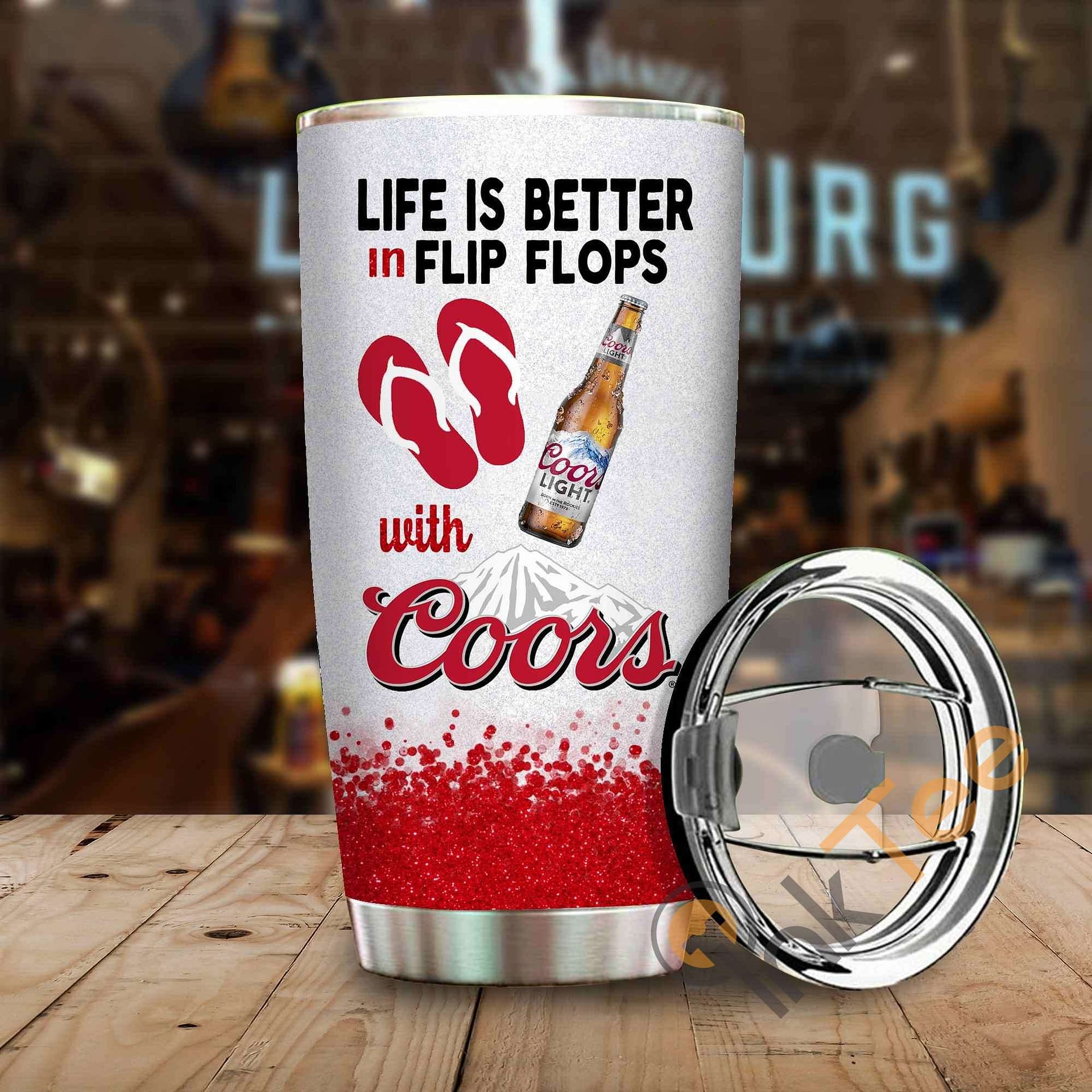 Life Is Better In Flip Flops With Coors Amazon Best Seller Sku 3991 Stainless Steel Tumbler