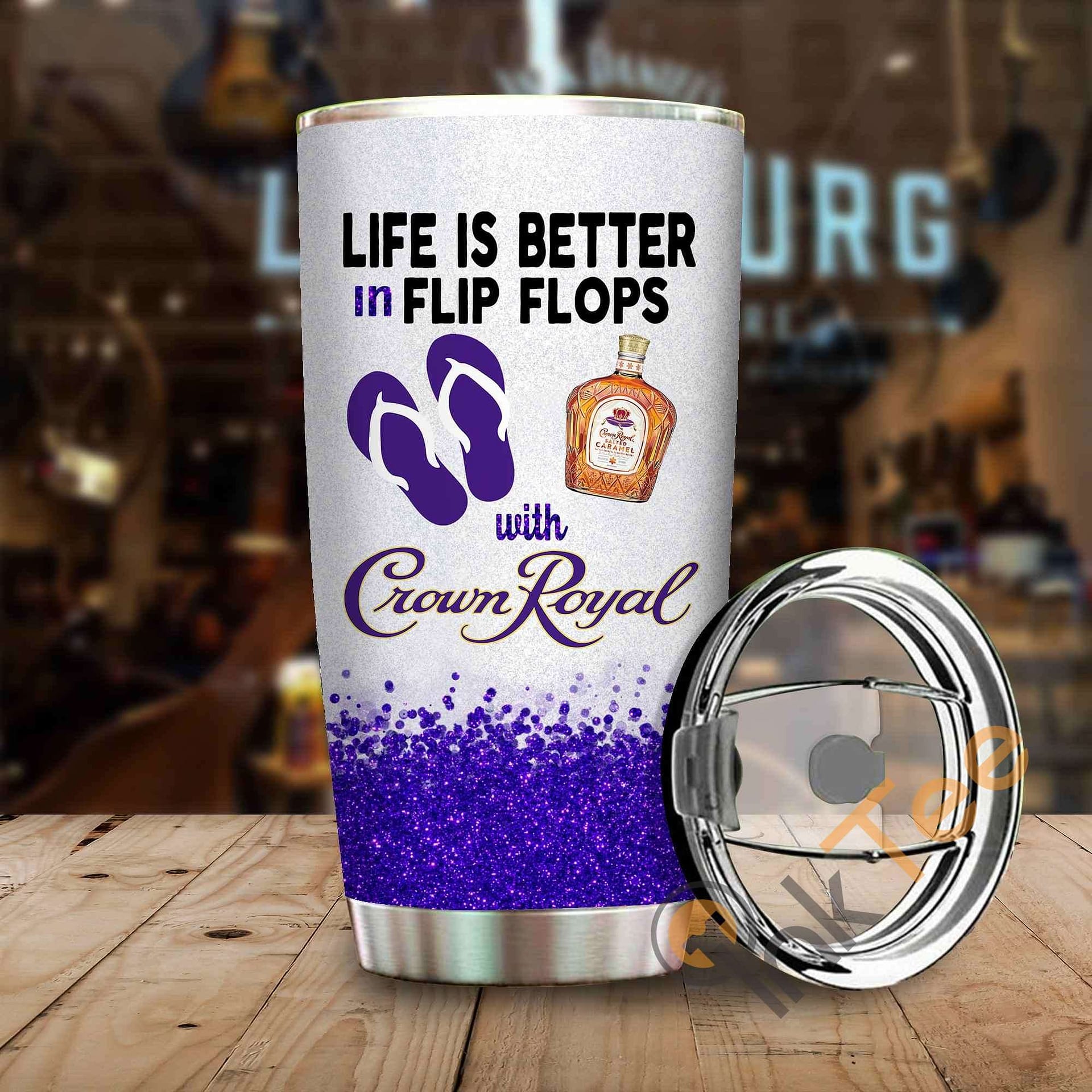 Life Is Better In Flip Flops With Crown Royal Amazon Best Seller Sku 4050 Stainless Steel Tumbler