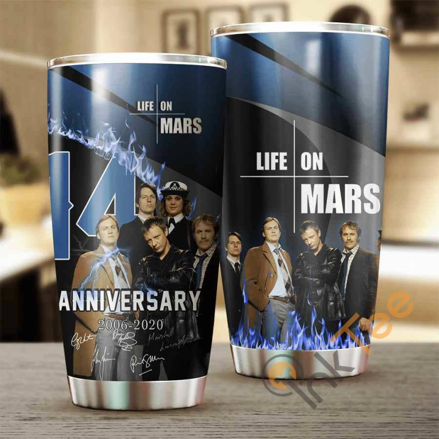 Life On Mars 14 Years Anniversary  Cup Amazon Best Seller Sku 3936 Stainless Steel Tumbler