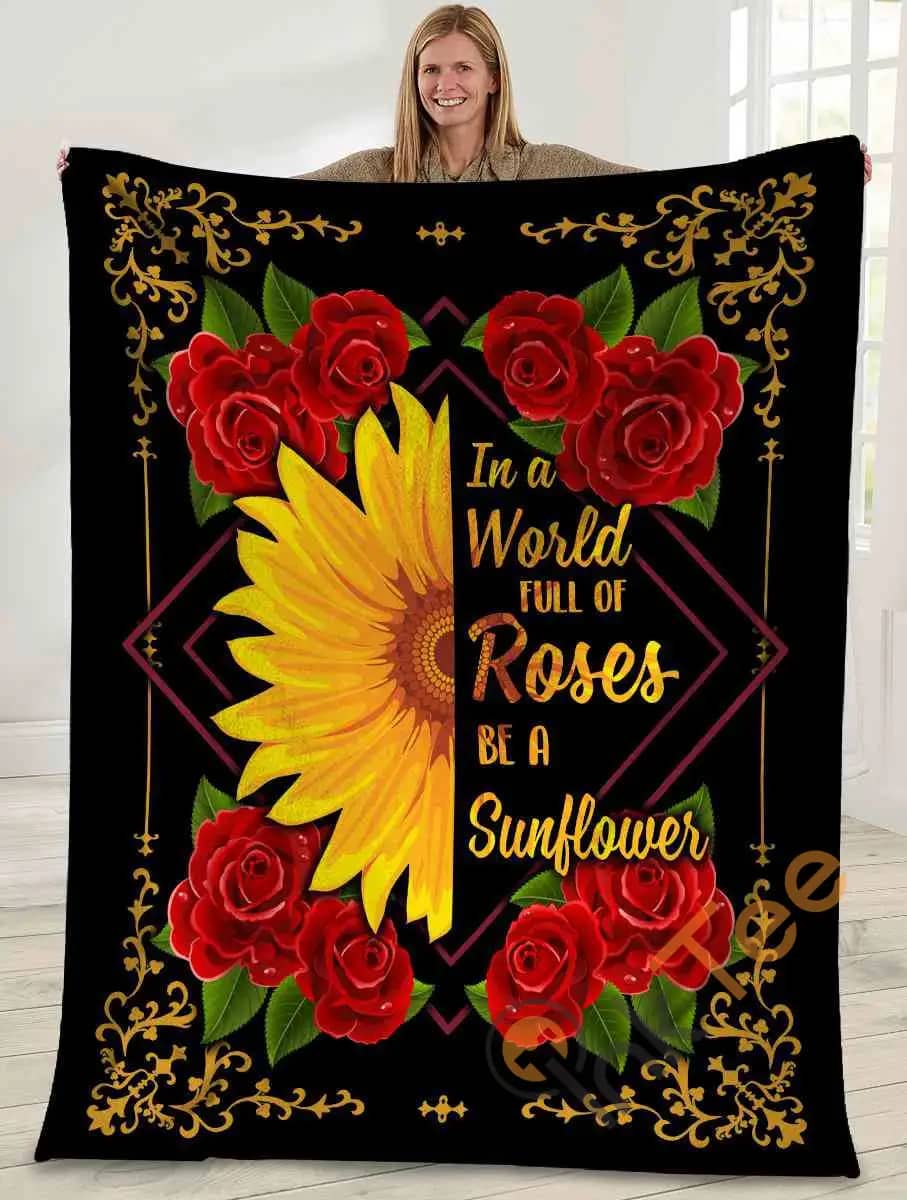 3D Sunflower Rose In A World Full Of Roses Be A Sunflower Ultra Soft Cozy Plush Fleece Blanket